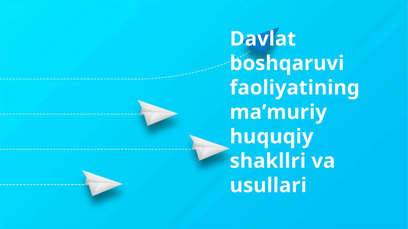 Davlat boshqaruvida faoliyatining maʼmuriy huquqiy shakllari usullari 1