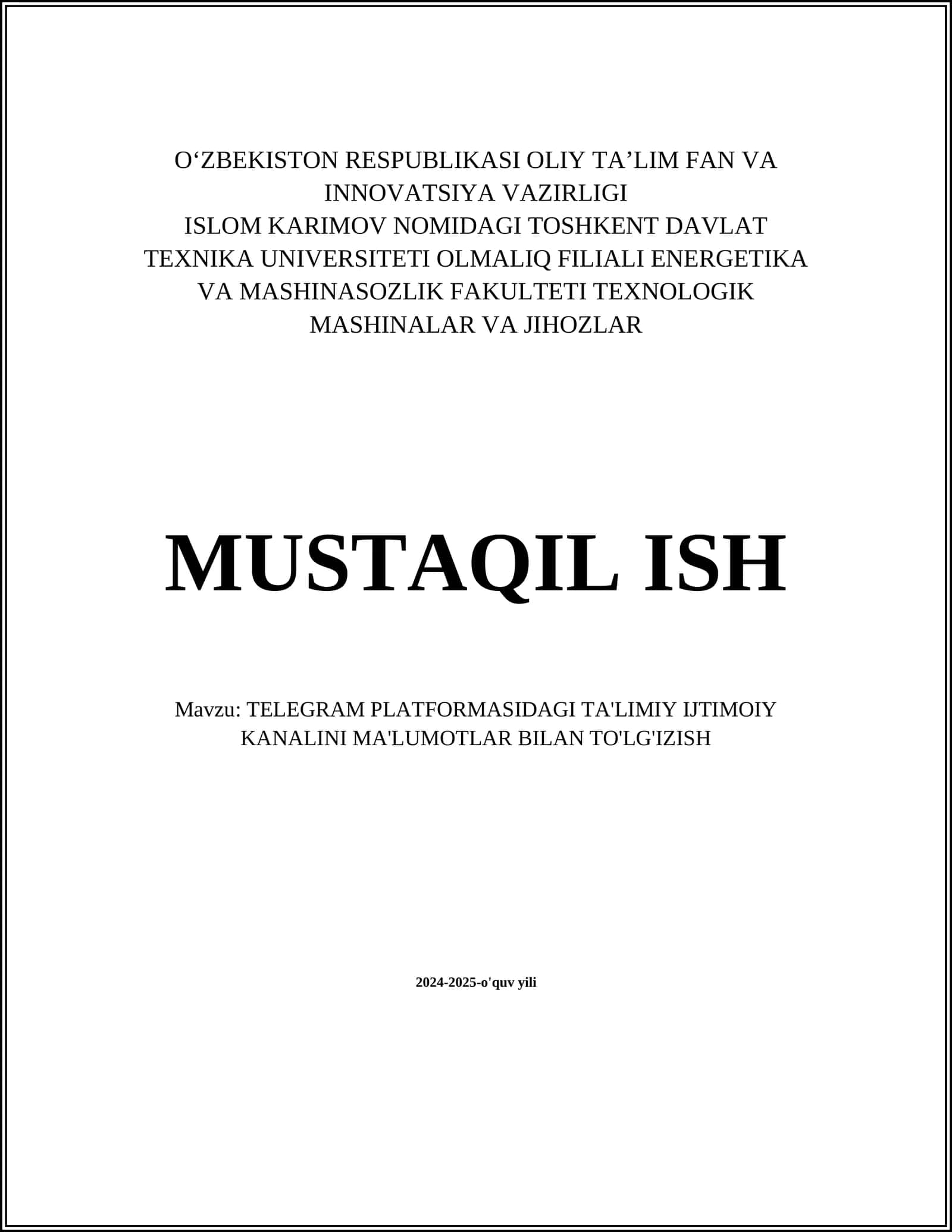 TELEGRAM PLATFORMASIDAGI TA'LIMIY IJTIMOIY KANALINI MA'LUMOTLAR BILAN TO'LG'IZISH 1