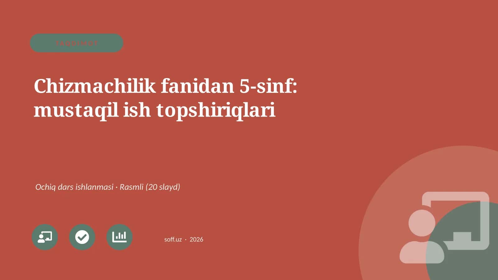 Chizmachilik fanidan 5-sinf: mustaqil ish topshiriqlari 1