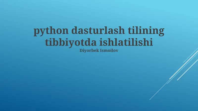 Tibbiyotda Python dasturlash tili 1