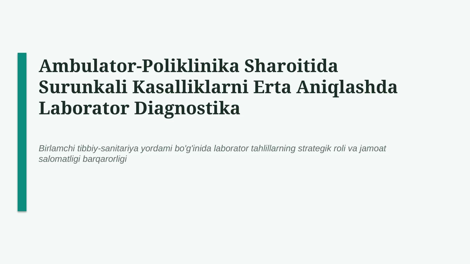Surunkali kasalliklarda laborator diagnostika va erta aniqlash | 15 slayd 1