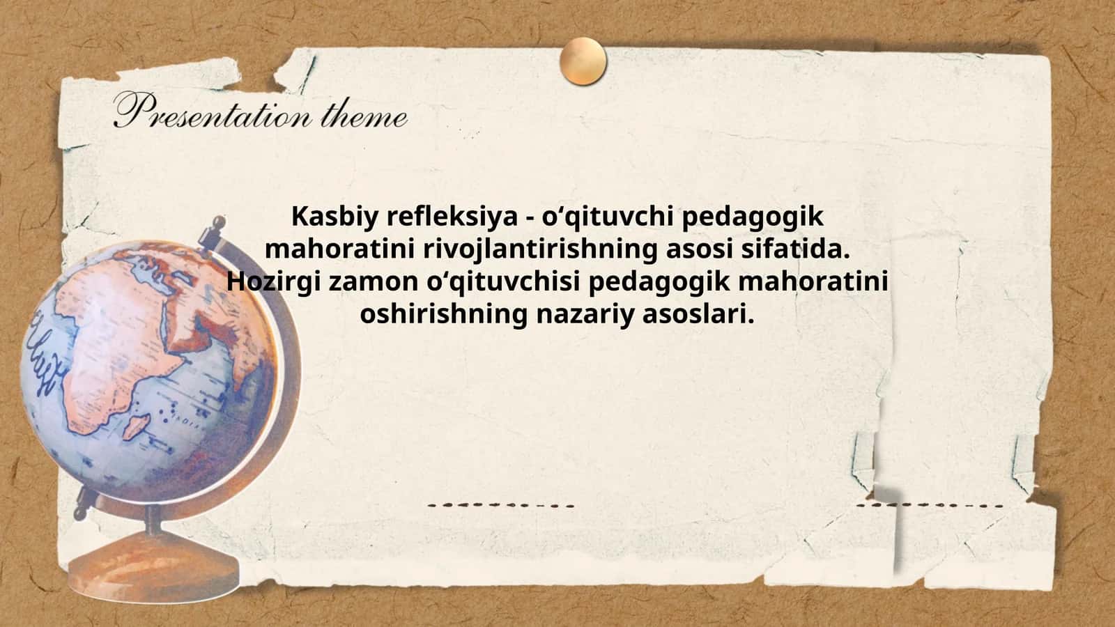 Kasbiy refleksiya - oʻqituvchi pedagogik mahoratini rivojlantirishning asosi sifatida. Hozirgi zamon oʻqituvchisi pedagogik mahoratini oshirishning nazariy asoslari 1