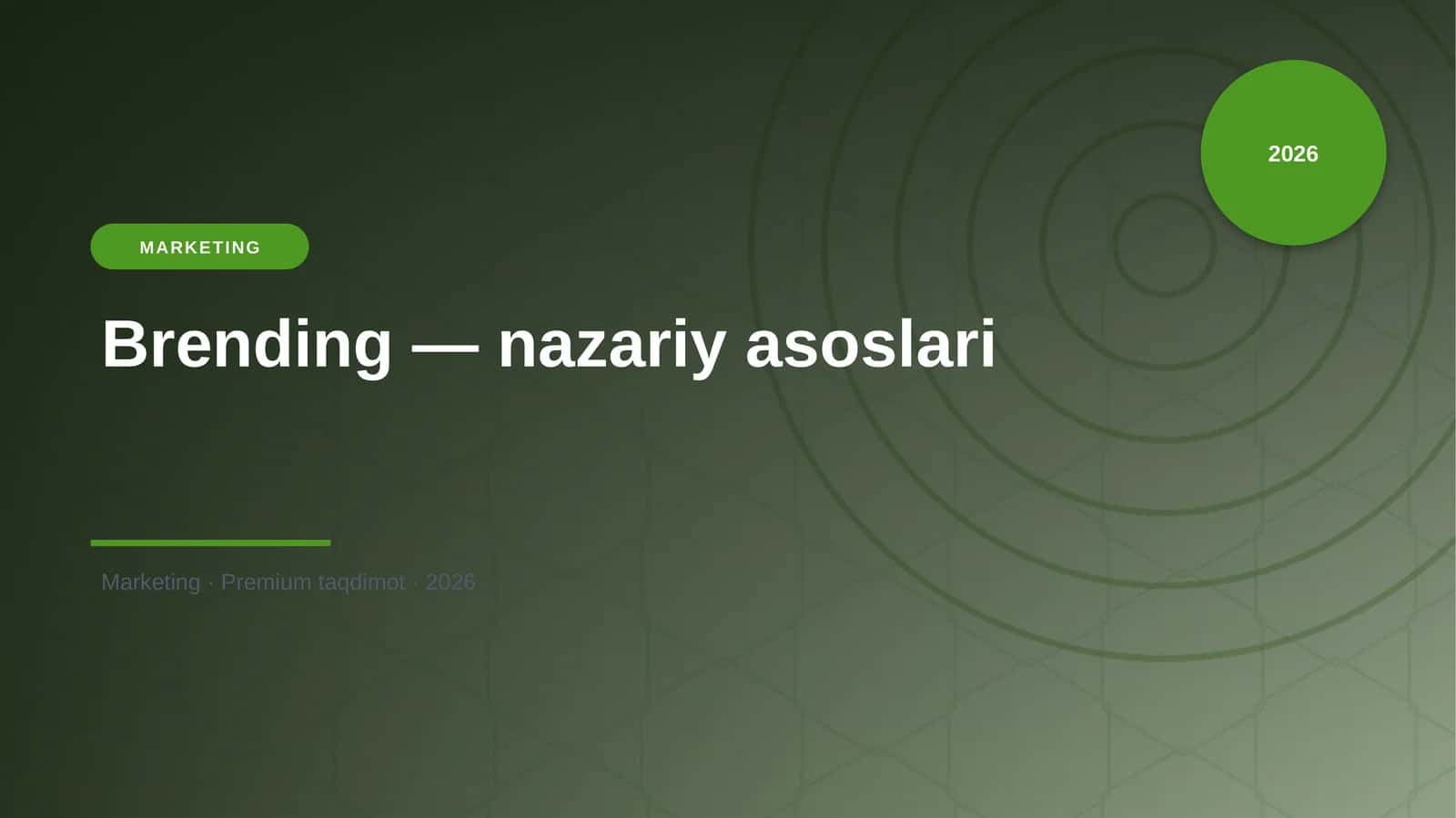 Brending — nazariy asoslari 1