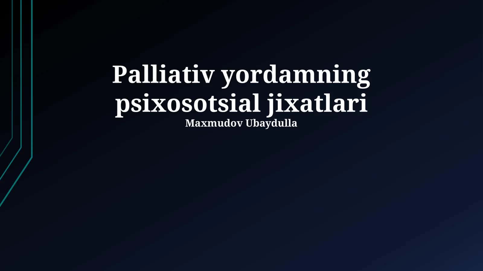 Palliativ yordamning psixosotsial jixatlari 1
