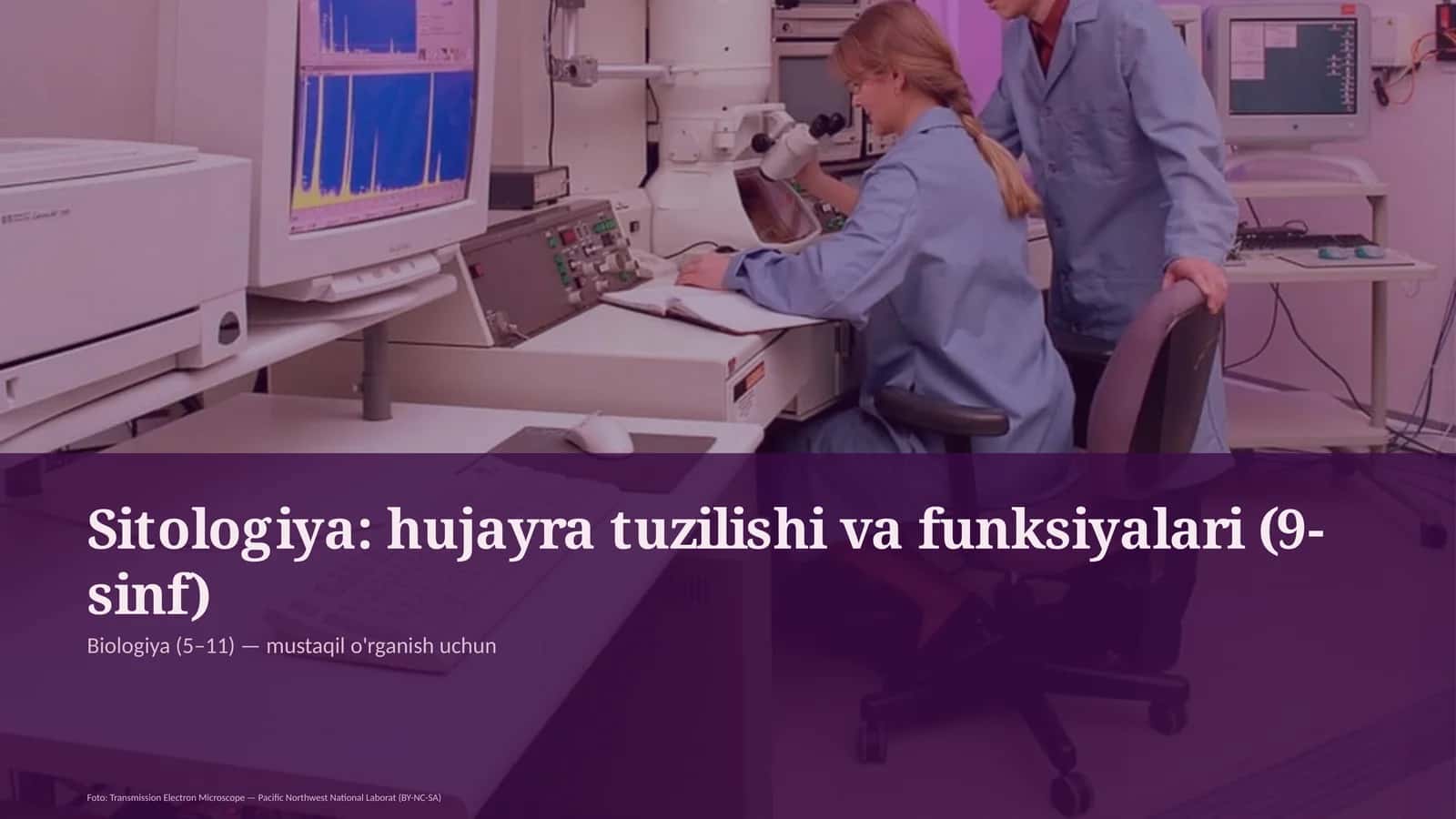 Sitologiya: hujayra tuzilishi va funksiyalari (9-sinf) 1