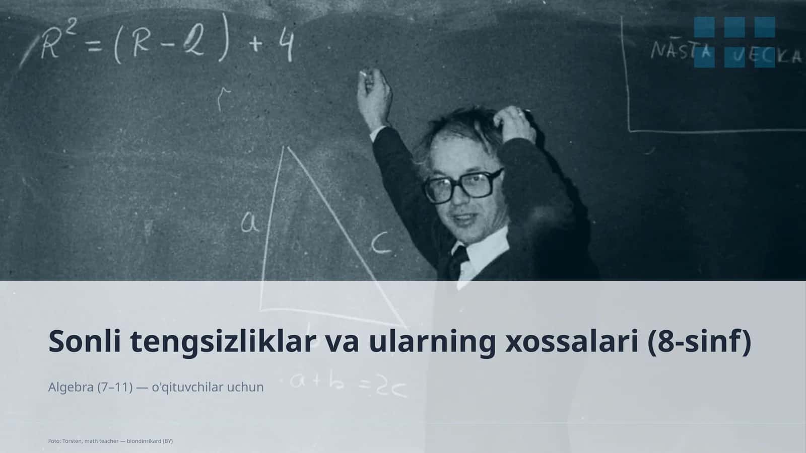 Sonli tengsizliklar va ularning xossalari (8-sinf) 1