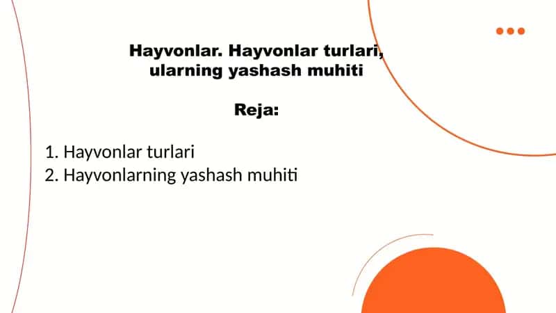 hayvonlar. hayvonlar turlari. ularning yashash muhiti 1