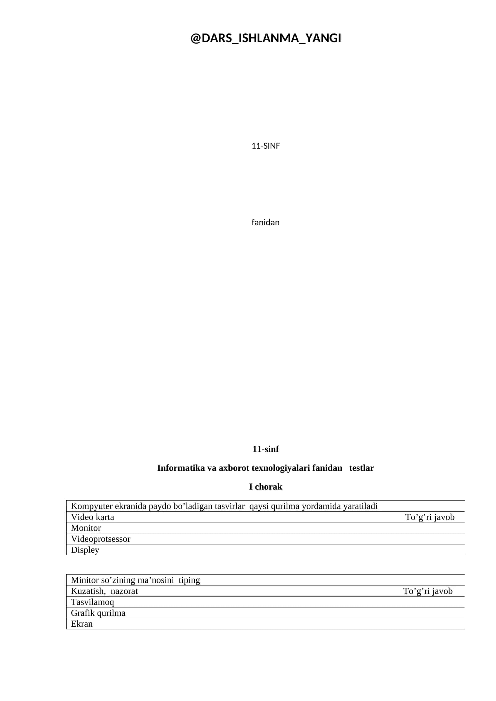 Informatika va axborot texnologiyalari fanidan testlar 1