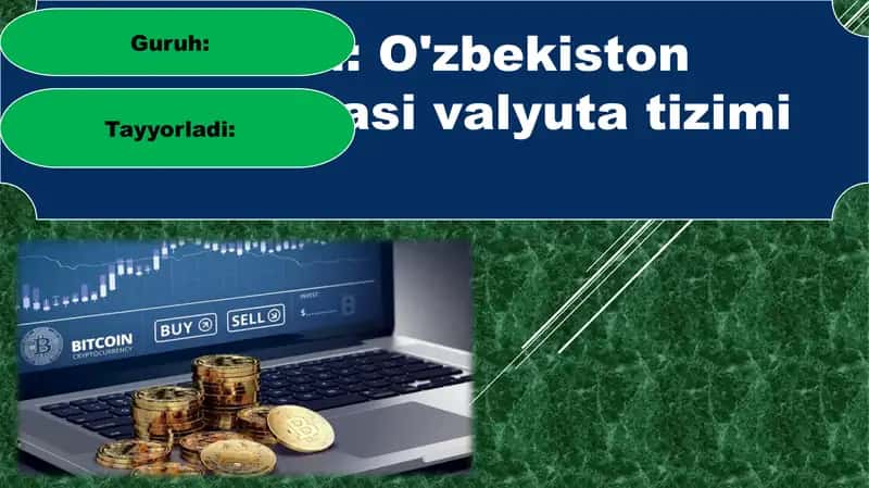 O'zbekiston Respublikasi valyuta tizimi 1