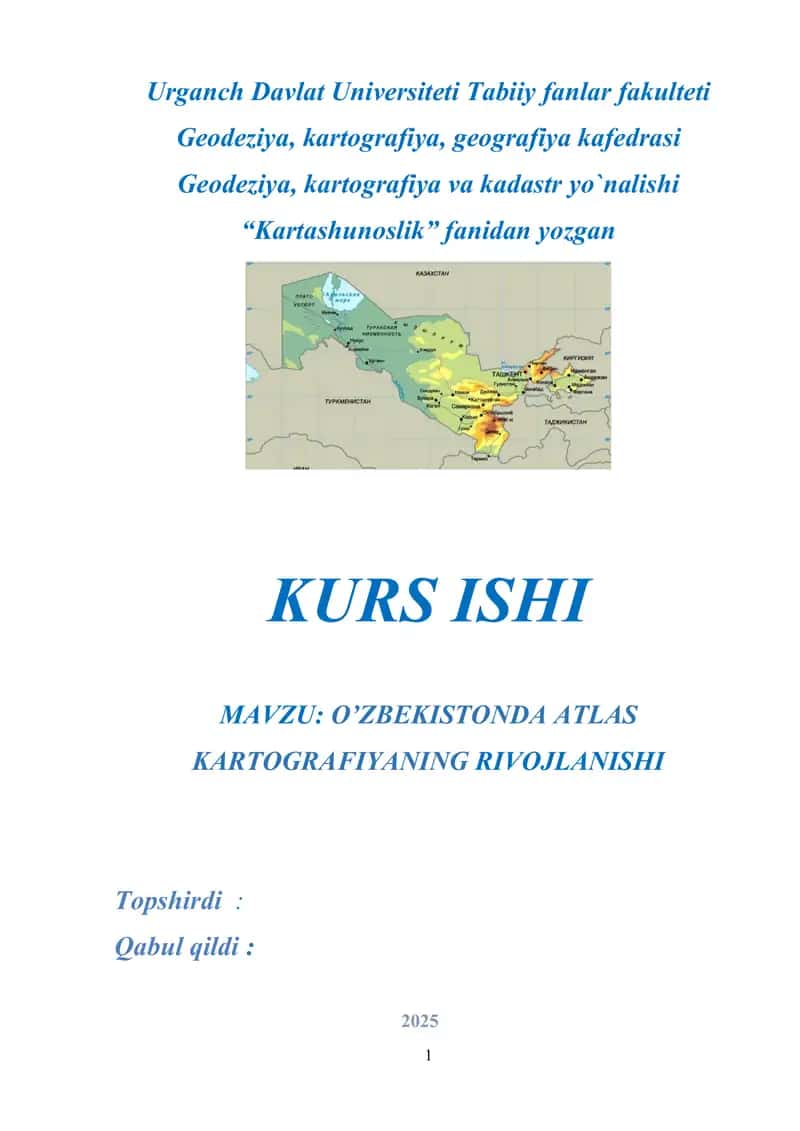 O’ZBEKISTONDA ATLAS KARTOGRAFIYANING RIVOJLANISHI 1