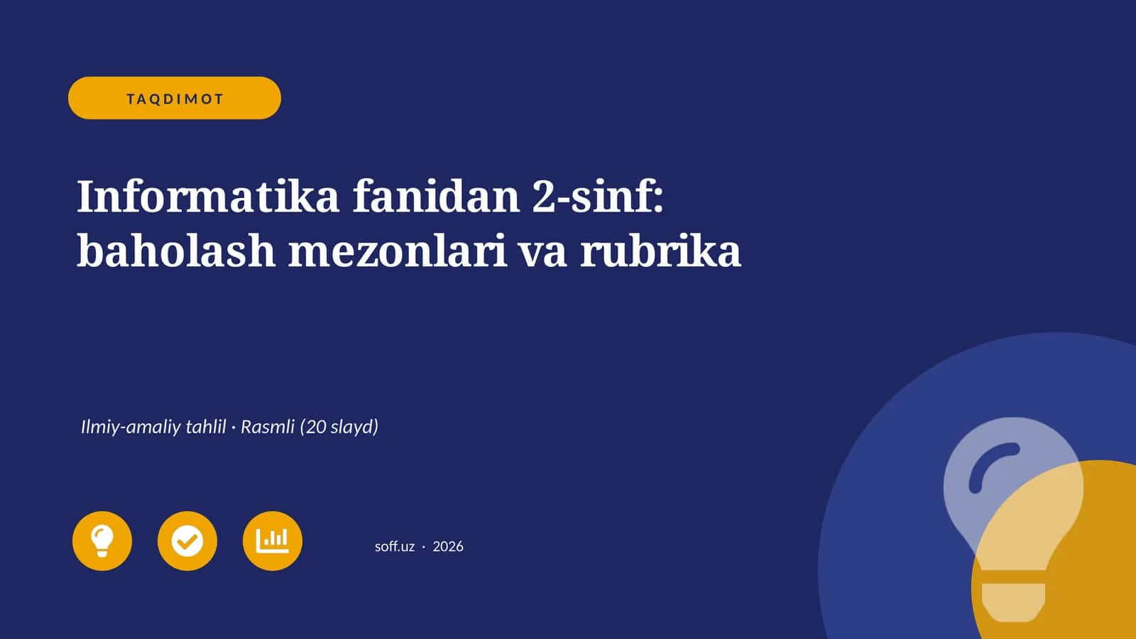 Informatika fanidan 2-sinf: baholash mezonlari va rubrika 1
