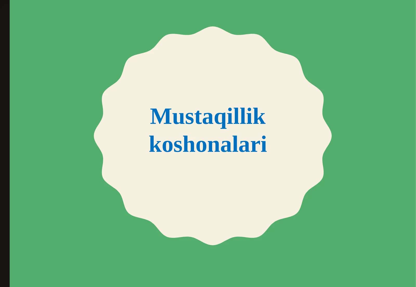 Mustaqillik koshonalari 1