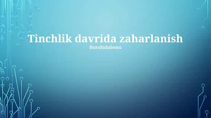 Tinchlik davrida zaharlanish 1