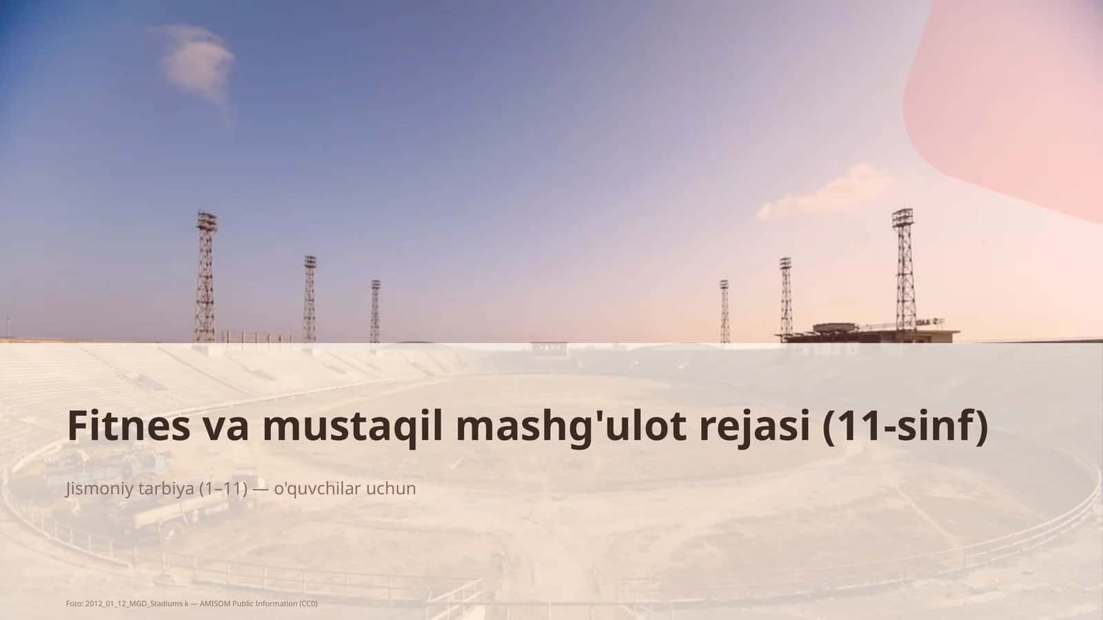Fitnes va mustaqil mashg'ulot rejasi (11-sinf) 1