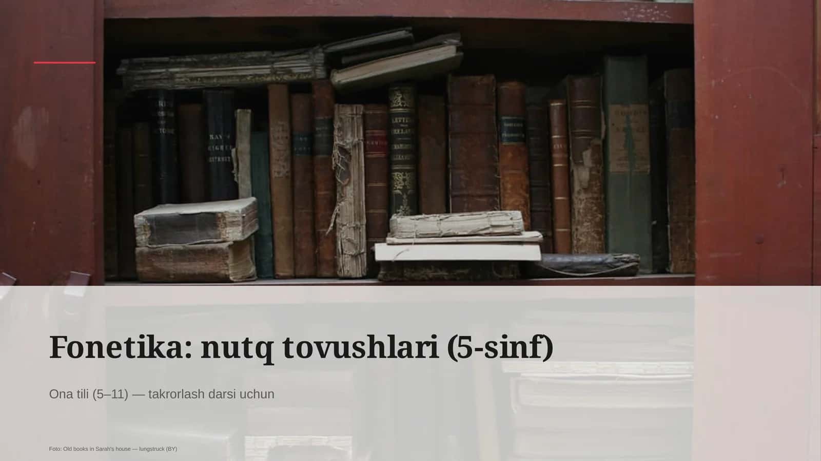 Fonetika: nutq tovushlari (5-sinf) 1