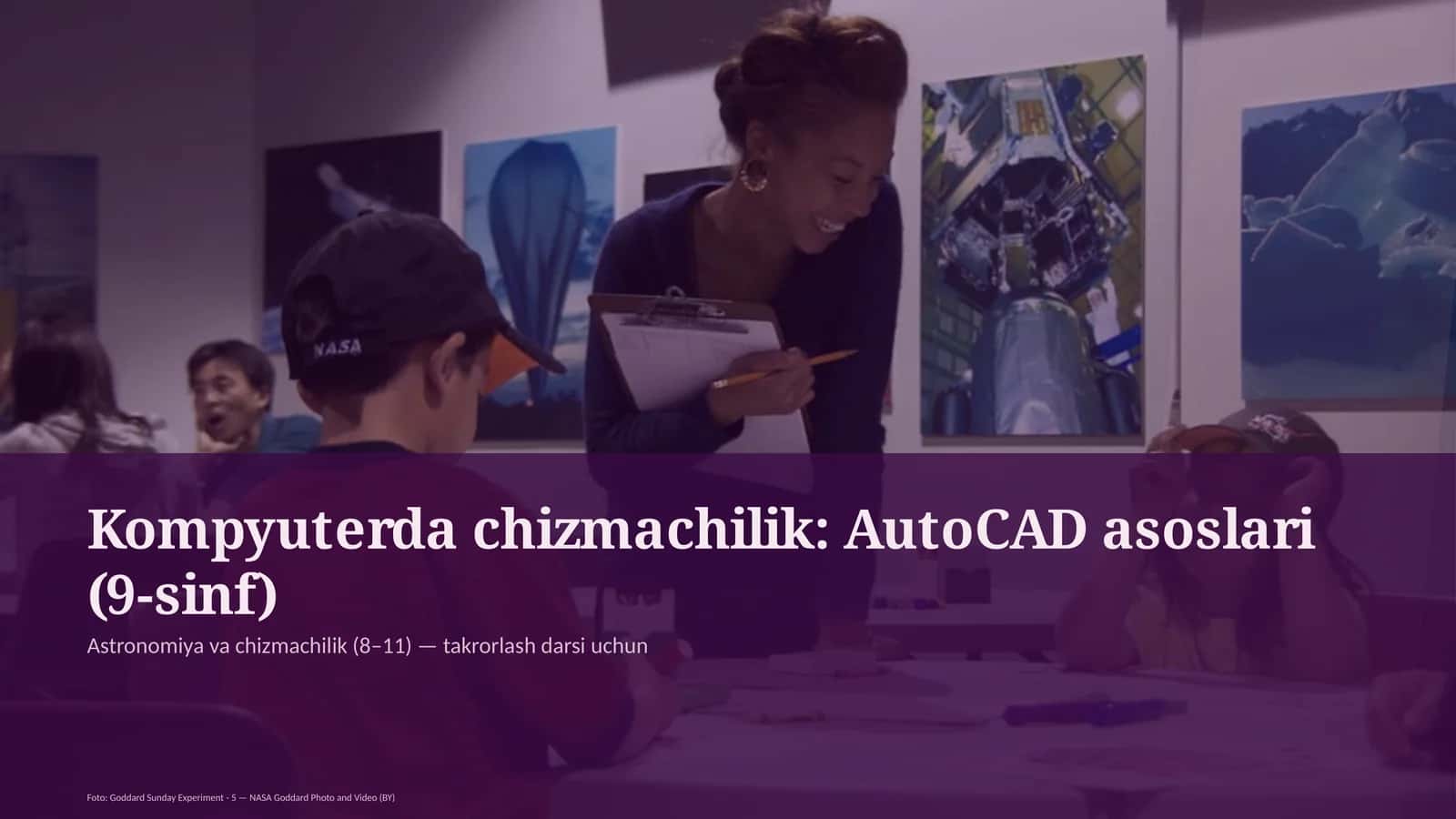 Kompyuterda chizmachilik: AutoCAD asoslari (9-sinf) 1