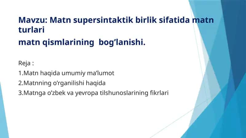Matn haqida umumiy ma’lumot 1