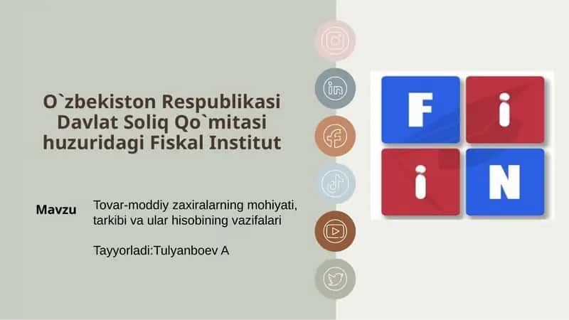 Tovar-moddiy zaxiralarning mohiyati, tarkibi va ular hisobining vazifalari 1