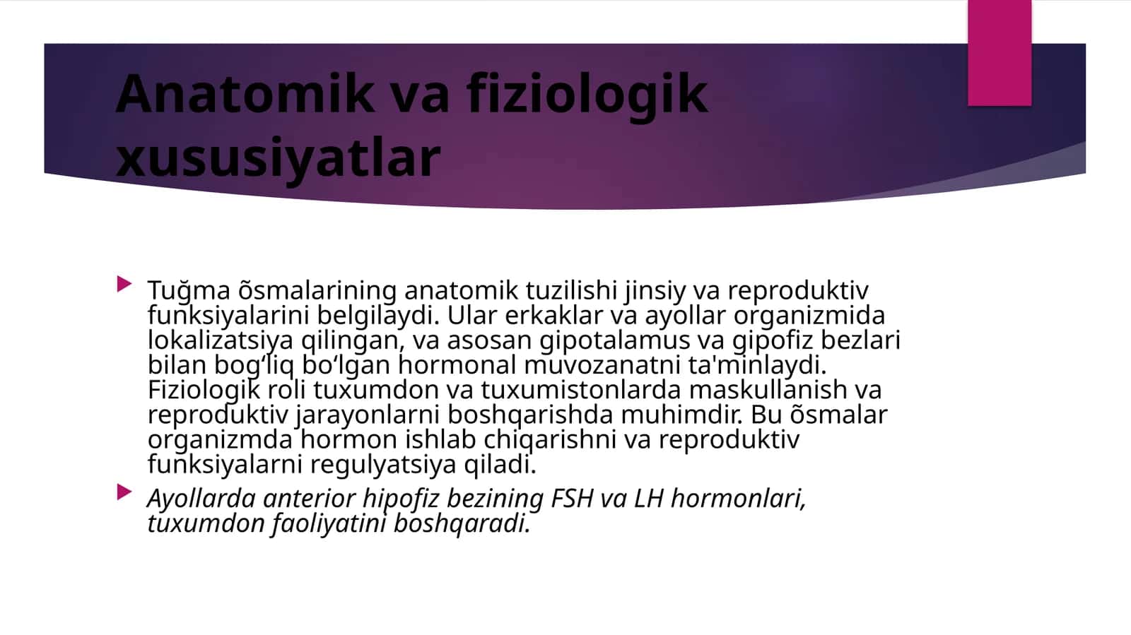 Òsmalar Anatomik va fiziologik xususiyatlar 1