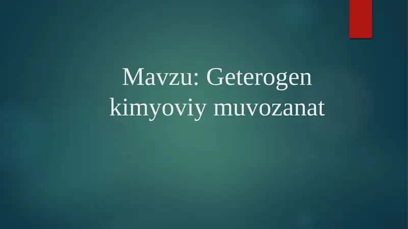 Geterogen kimyoviy muvozanat 1