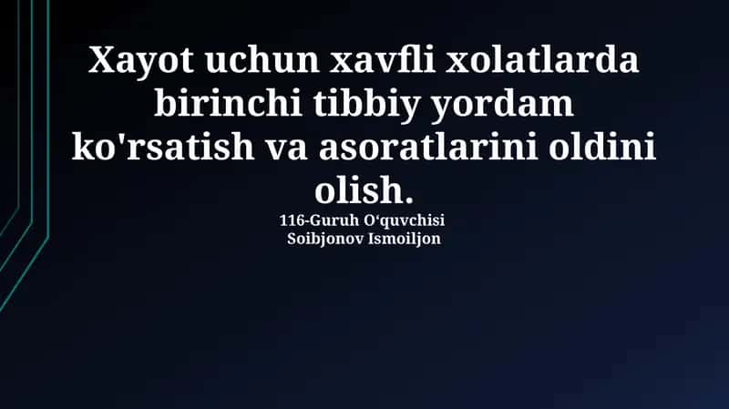 Hayotga tahdid soluvchi holatlarda birinchi yordam ko'rsatish 1