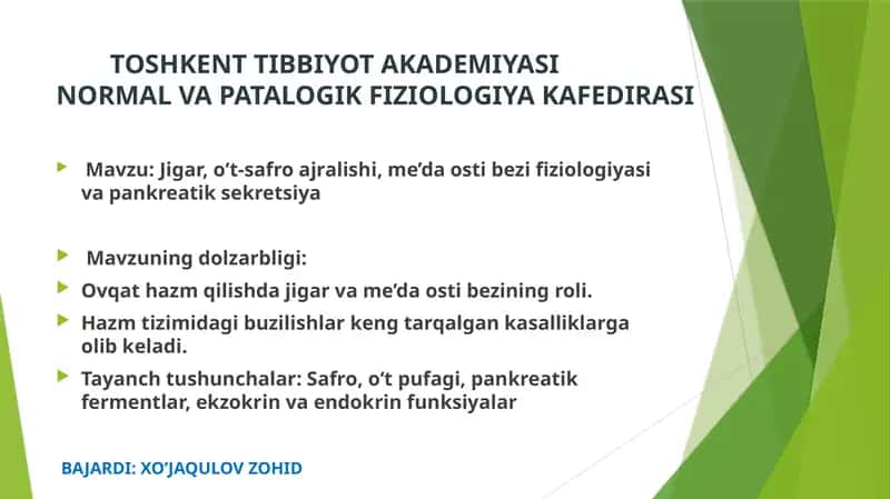 Jigar,o‘t-safroajralishi,me’daostibezifiziologiyasivapankreatiksekretsiya 1