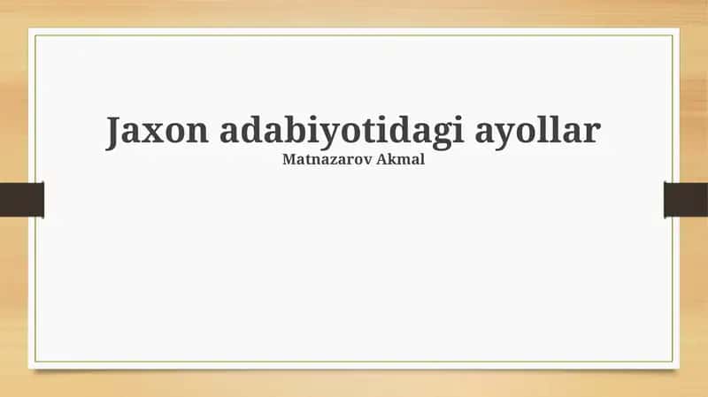 Jaxon adabiyotida ayollar 1