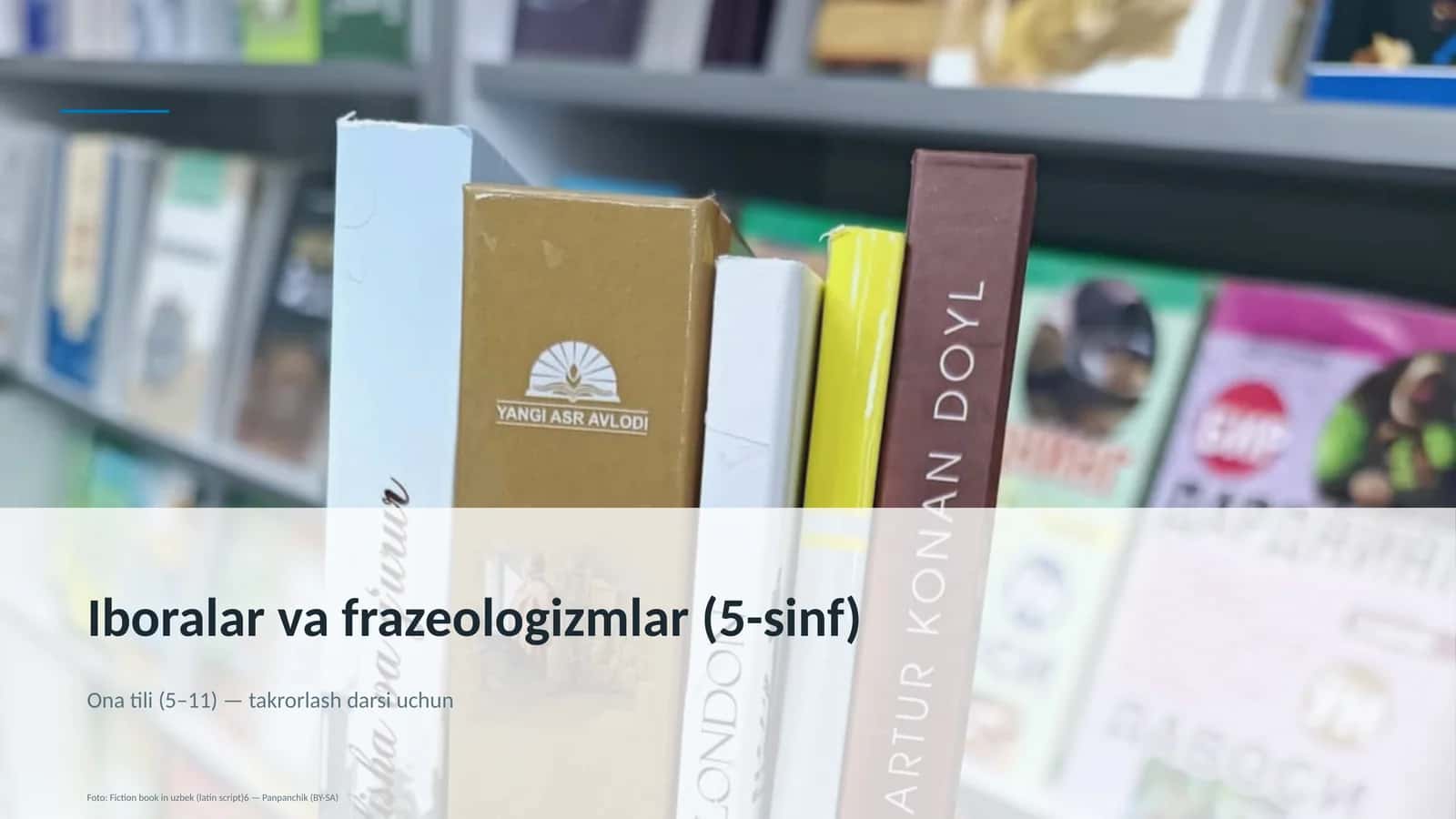 Iboralar va frazeologizmlar (5-sinf) 1