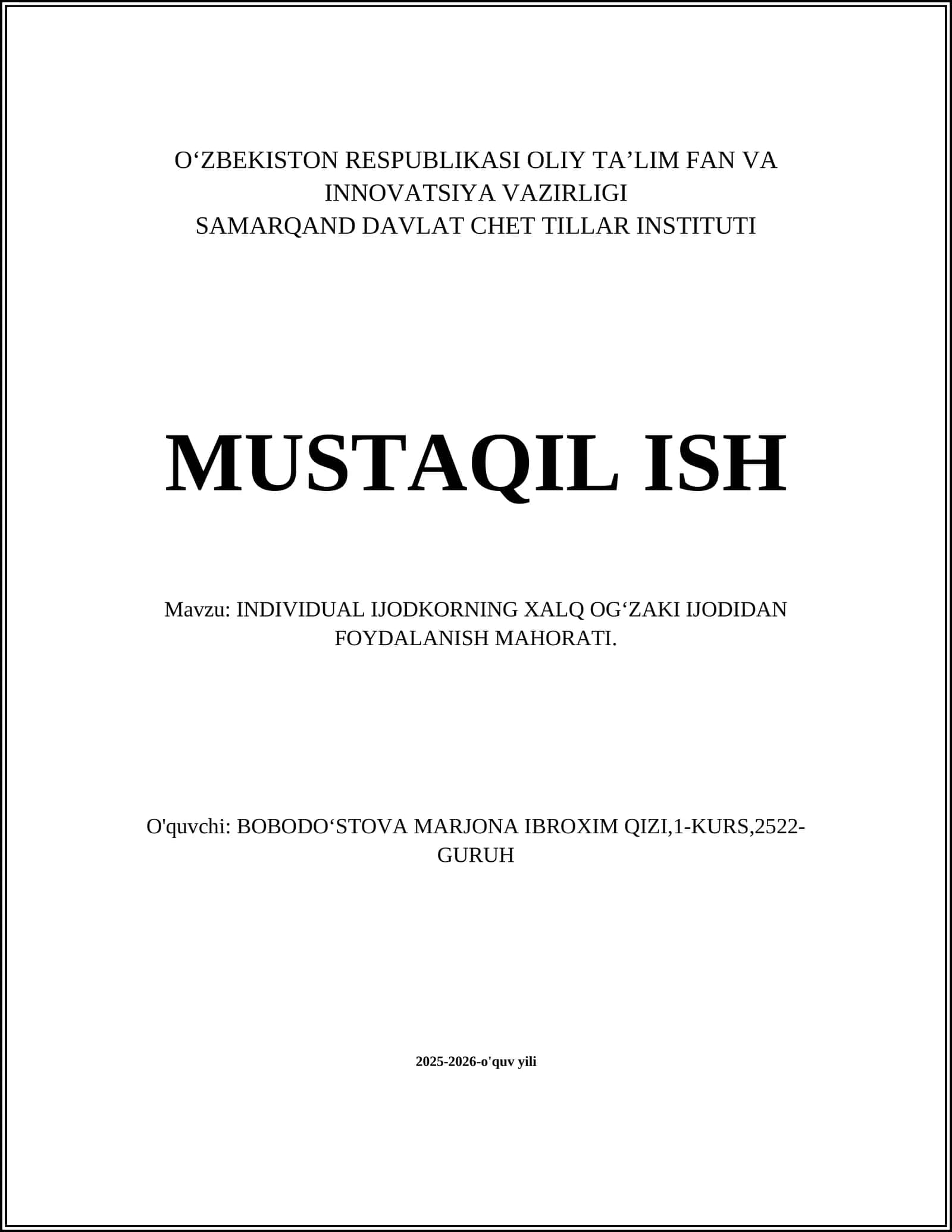 INDIVIDUAL IJODKORNING XALQ OGʻZAKI IJODIDAN FOYDALANISH MAHORATI 1