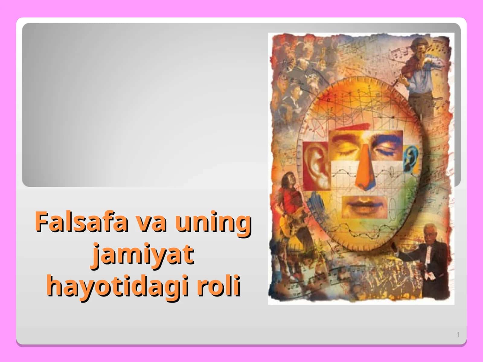 Falsafa va uning jamiyat hayotidagi roli 1