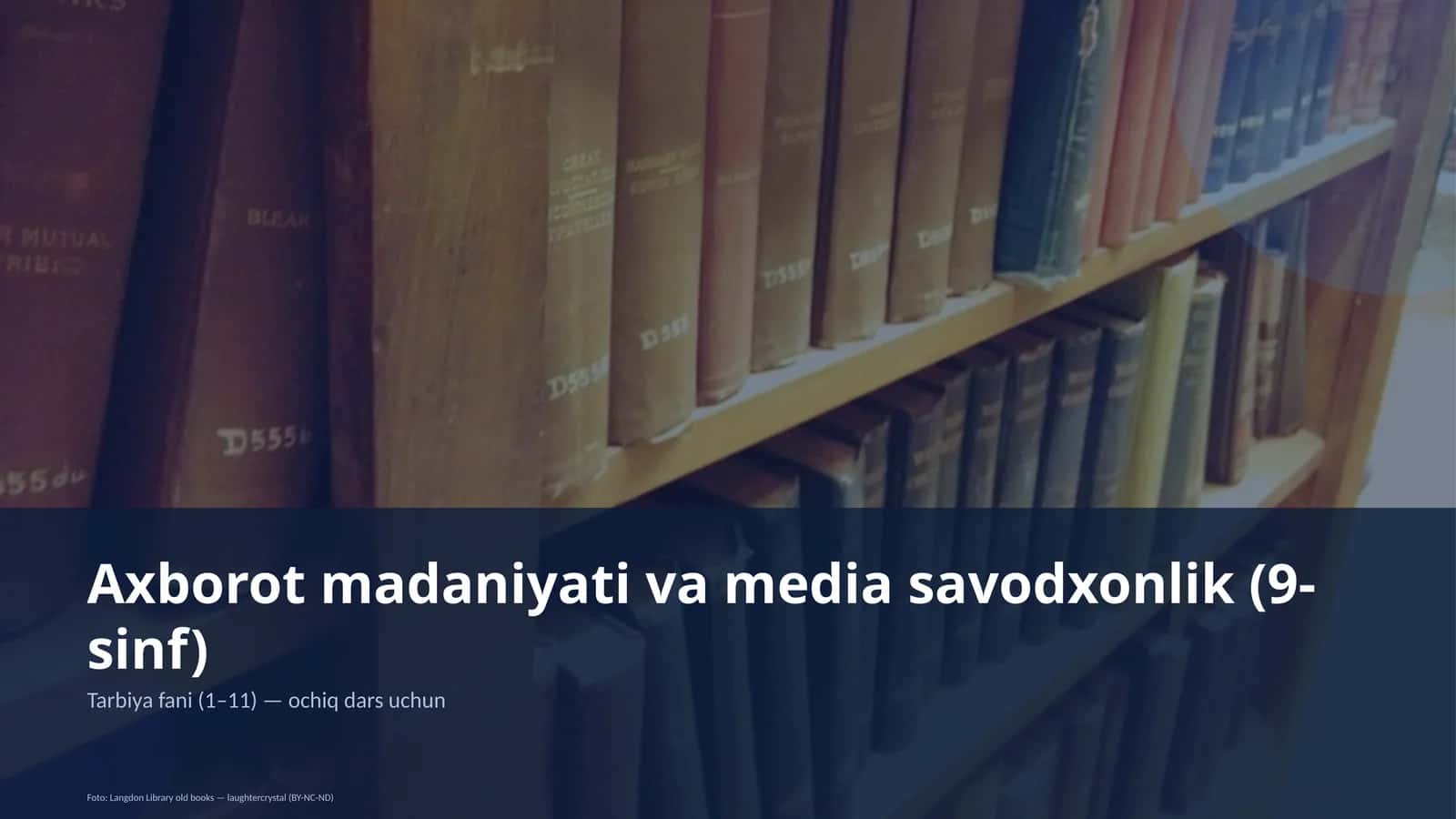 Axborot madaniyati va media savodxonlik (9-sinf) 1