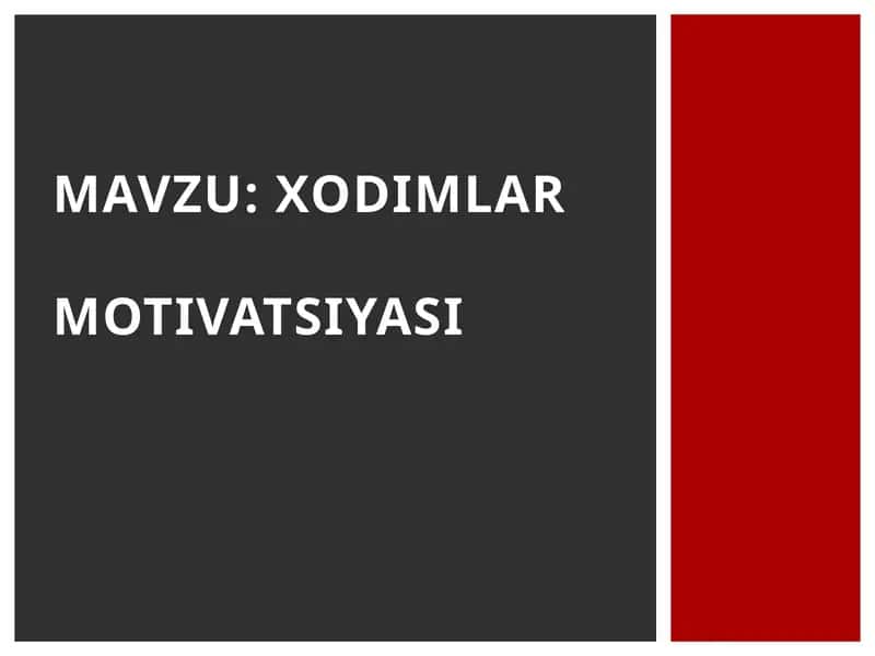 XODIMLARMOTIVATSIYASI 1