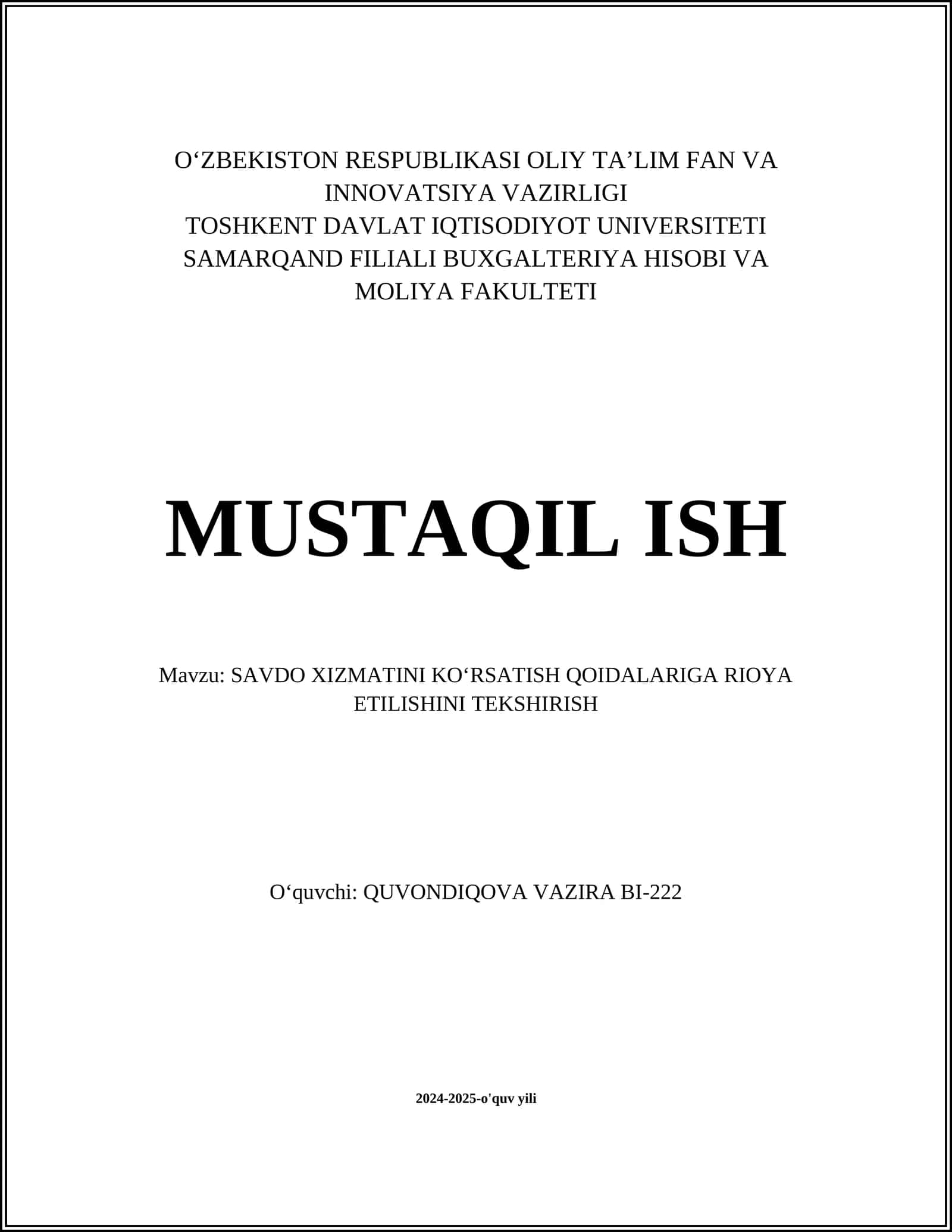 SAVDO XIZMATINI KOʻRSATISH QOIDALARIGA RIOYA ETILISHINI TEKSHIRISH 1