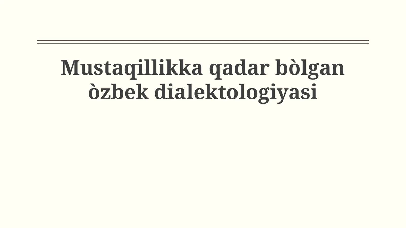Oʻzbek Dialetlogiyasi 1
