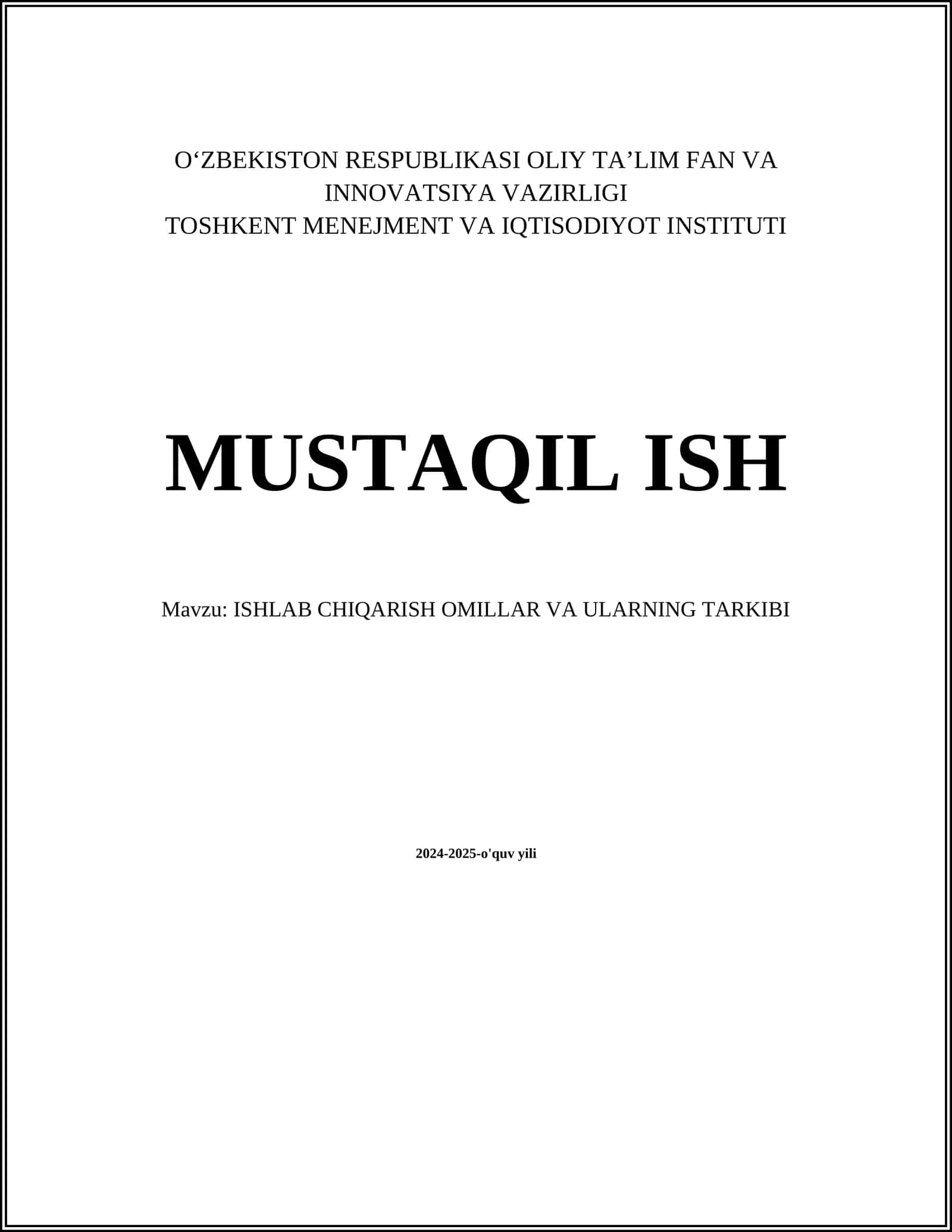 ISHLAB CHIQARISH OMILLAR VA ULARNING TARKIBI 1