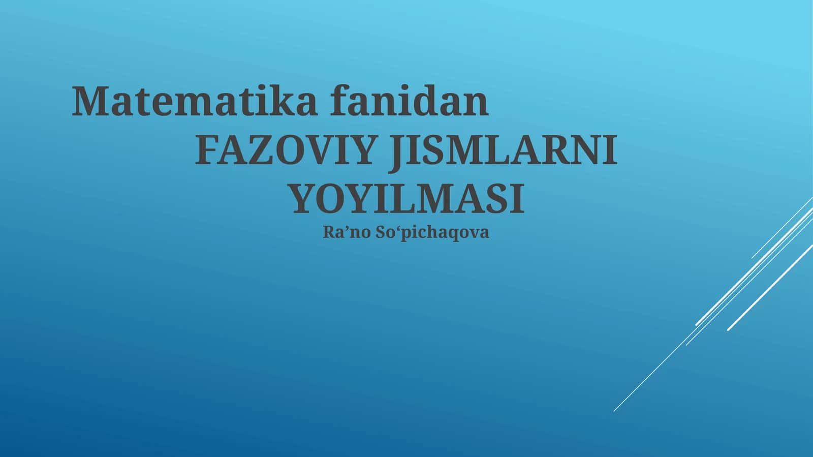 FAZOVIY JISMLARNI YOYILMASI 1