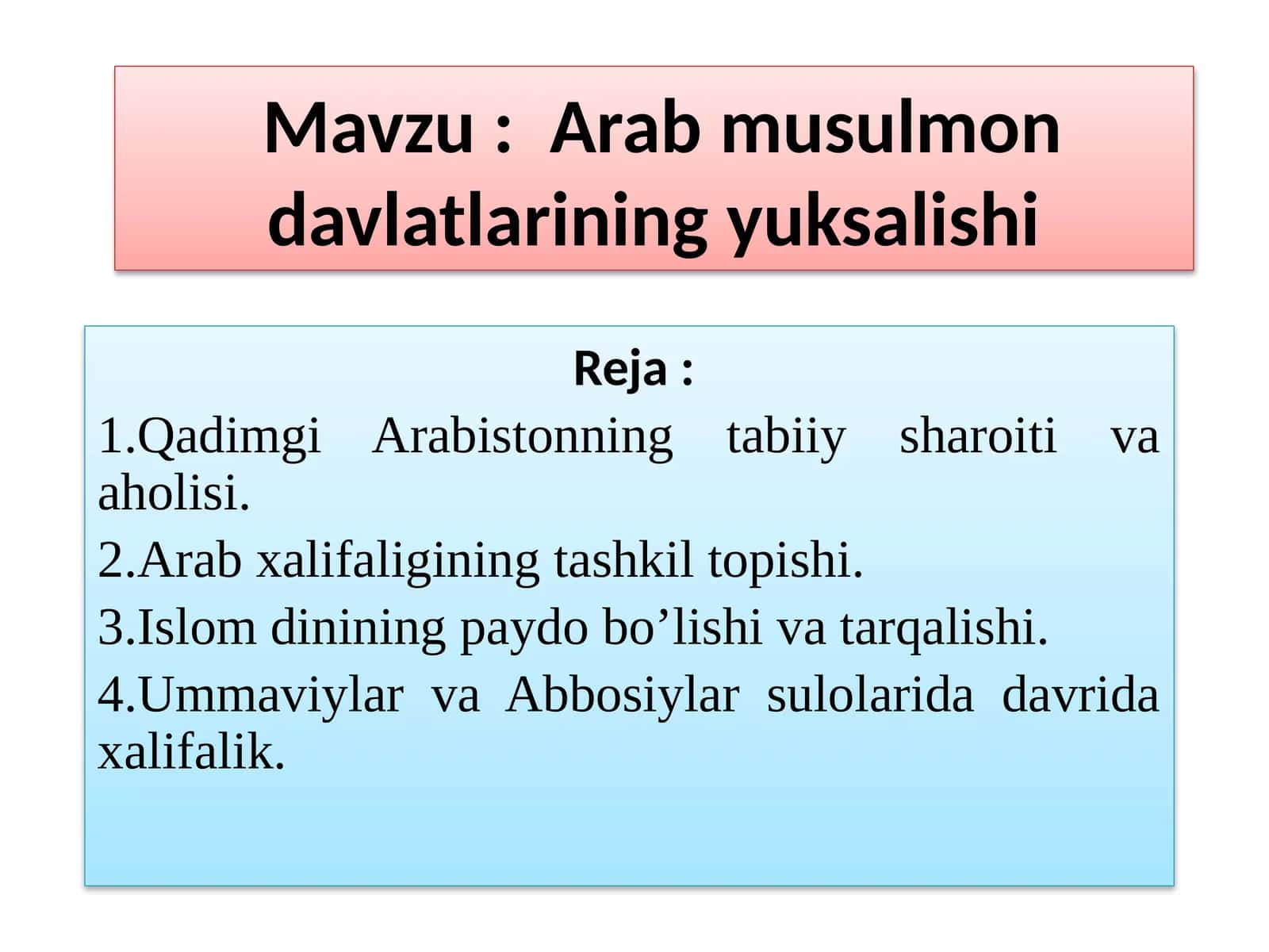 Arab musulmon davlatlarining yuksalishi 1