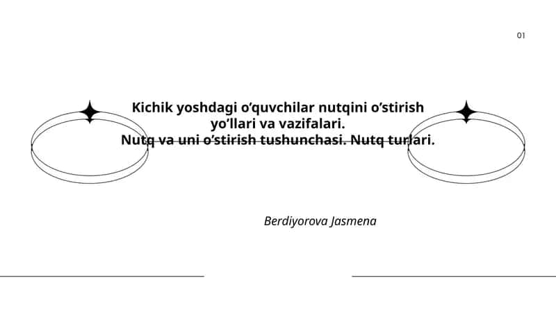 Kichik yoshdagi o’quvchilar nutqini o’stirishyo’llari va vazifalari 1