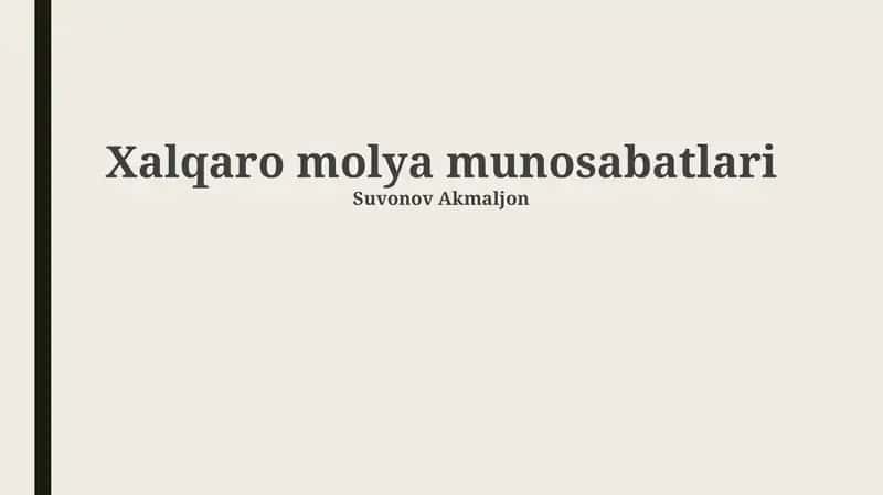 Xalqaro molya munosabatlari 1