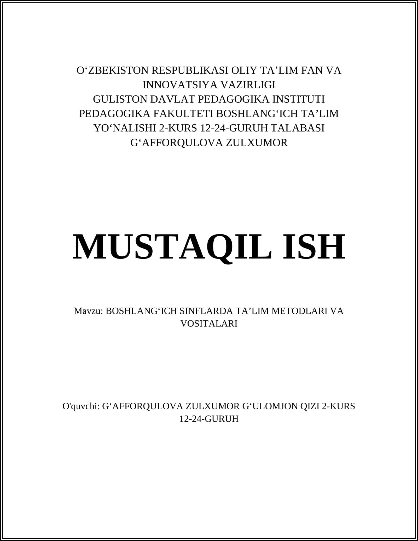 BOSHLANGʻICH SINFLARDA TAʼLIM METODLARI VA VOSITALARI 1