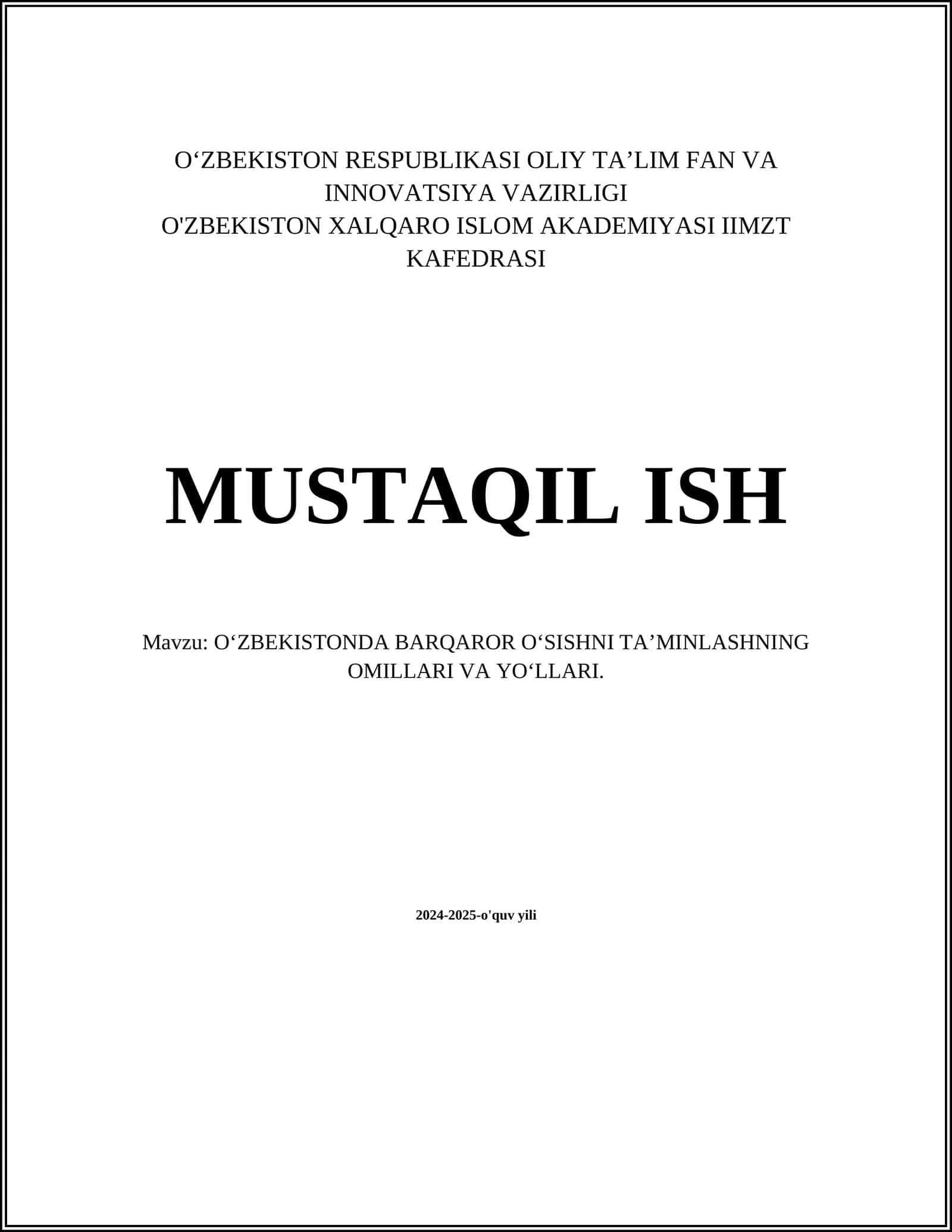 O‘ZBEKISTONDA BARQAROR O‘SISHNI TA’MINLASHNING OMILLARI VA YO‘LLARI 1