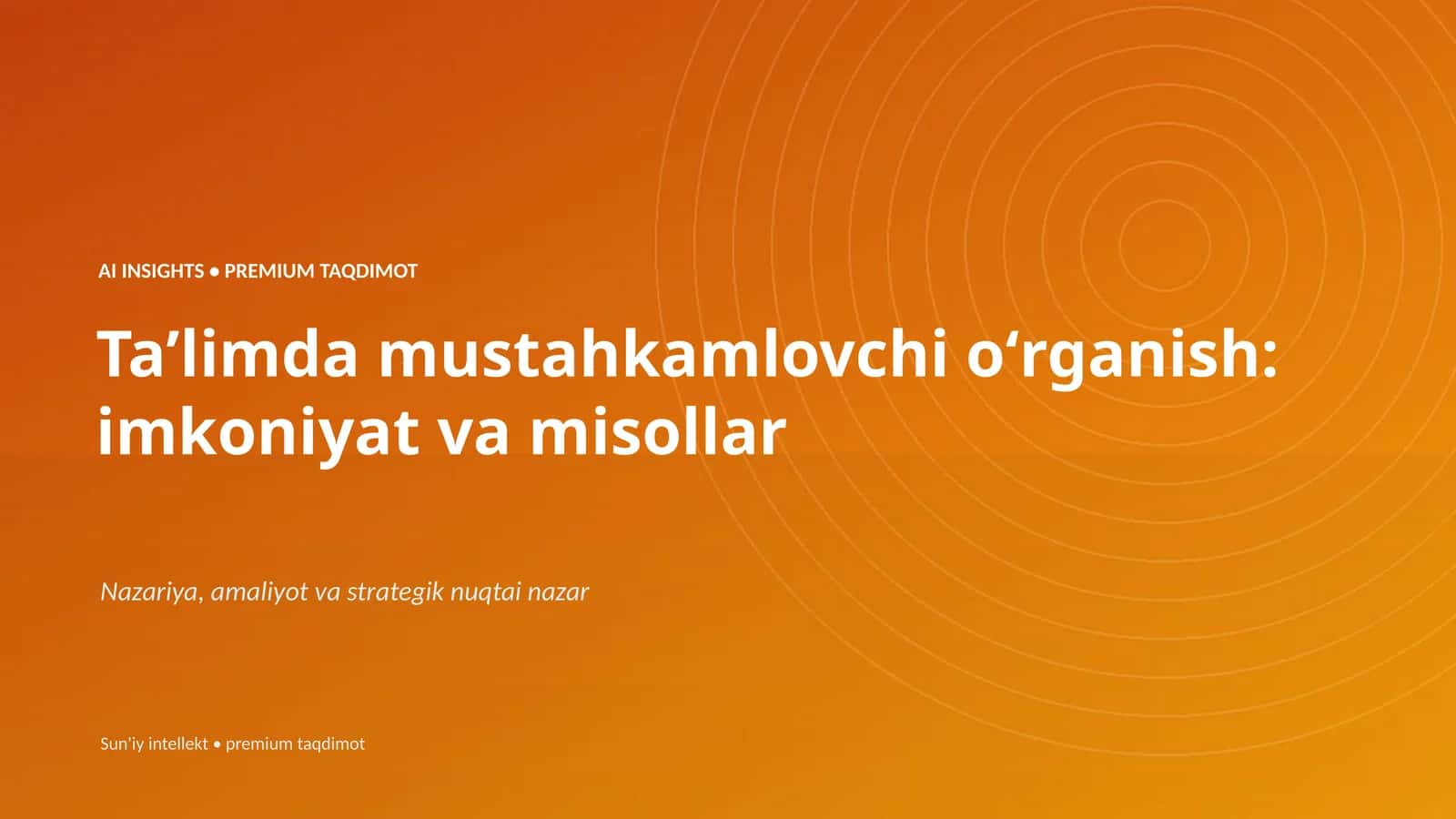 Taʼlimda mustahkamlovchi oʻrganish: imkoniyat va misollar 1