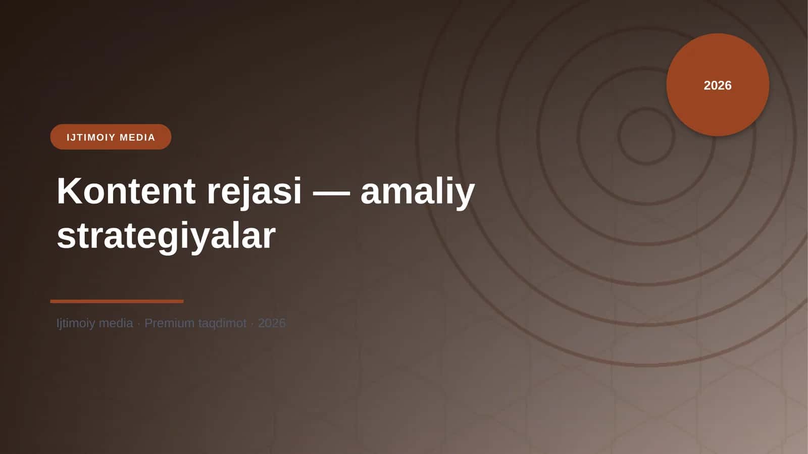 Kontent rejasi — amaliy strategiyalar 1