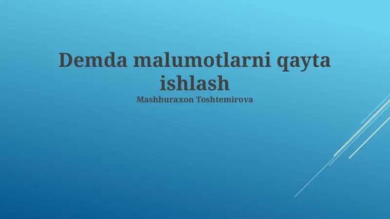 Ma'lumotlarni qayta ishlash 1
