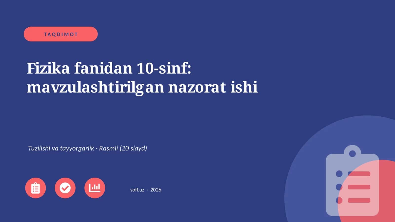 Fizika fanidan 10-sinf: mavzulashtirilgan nazorat ishi 1