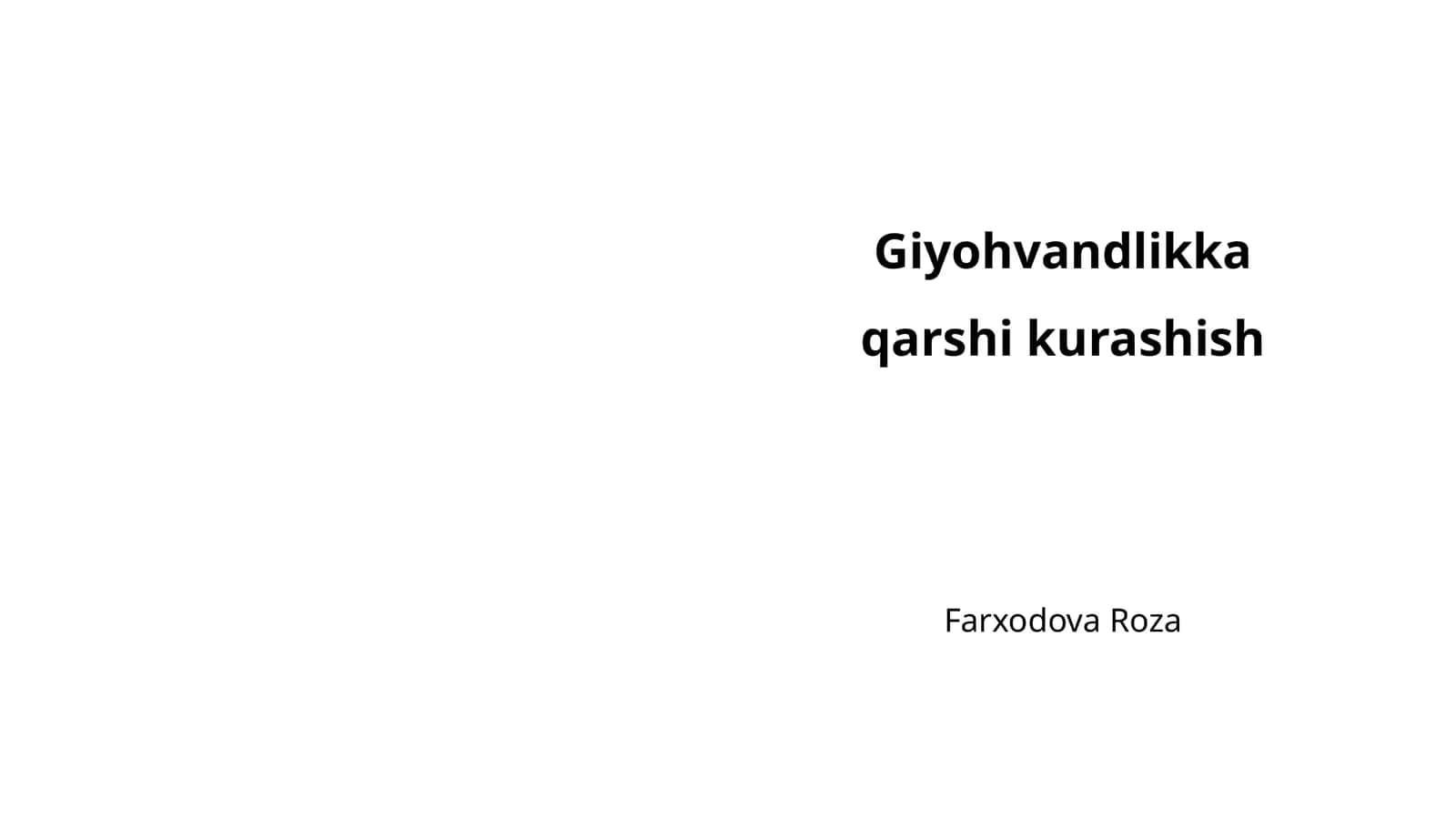 Giyohvandlikka qarshi kurashish 1