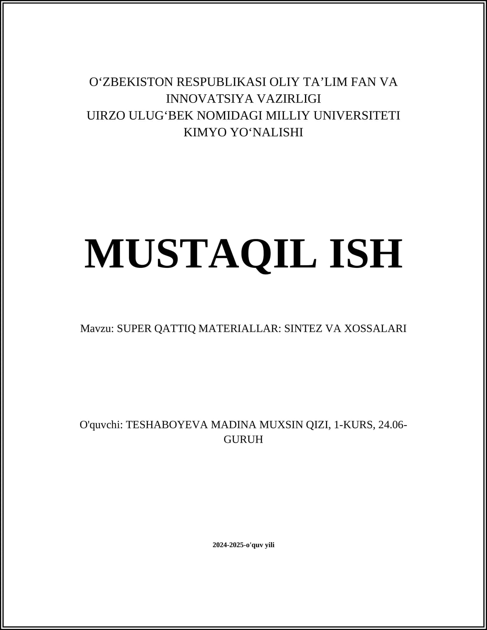SUPER QATTIQ MATERIALLAR: SINTEZ VA XOSSALARI 1
