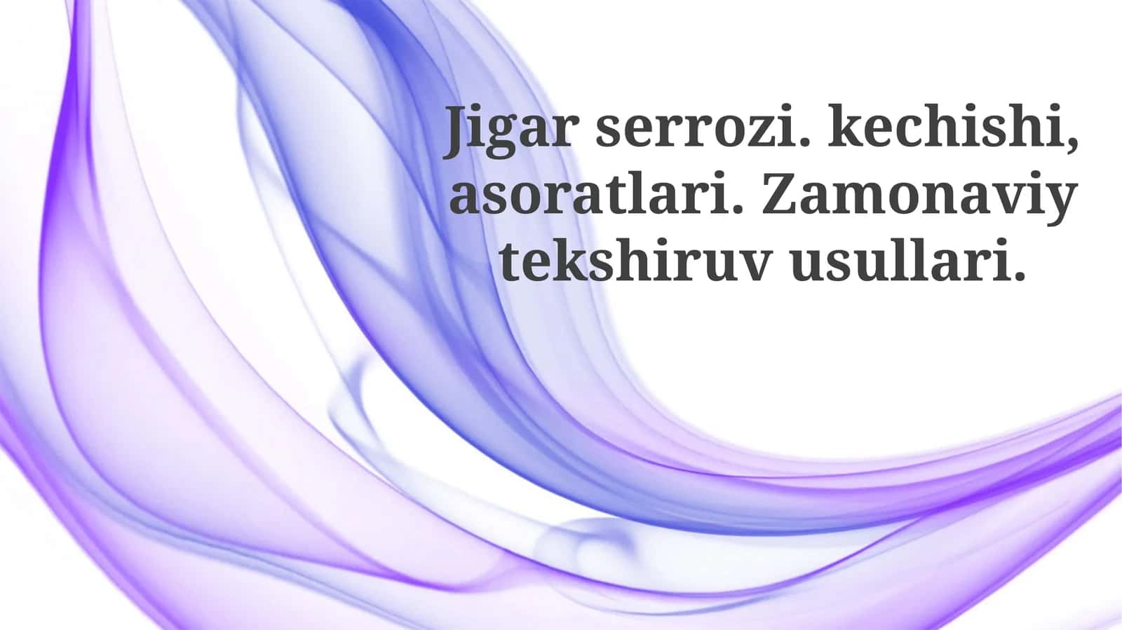 Jigar sirrozi: Kechishi, asoratlari va tasnifi 1