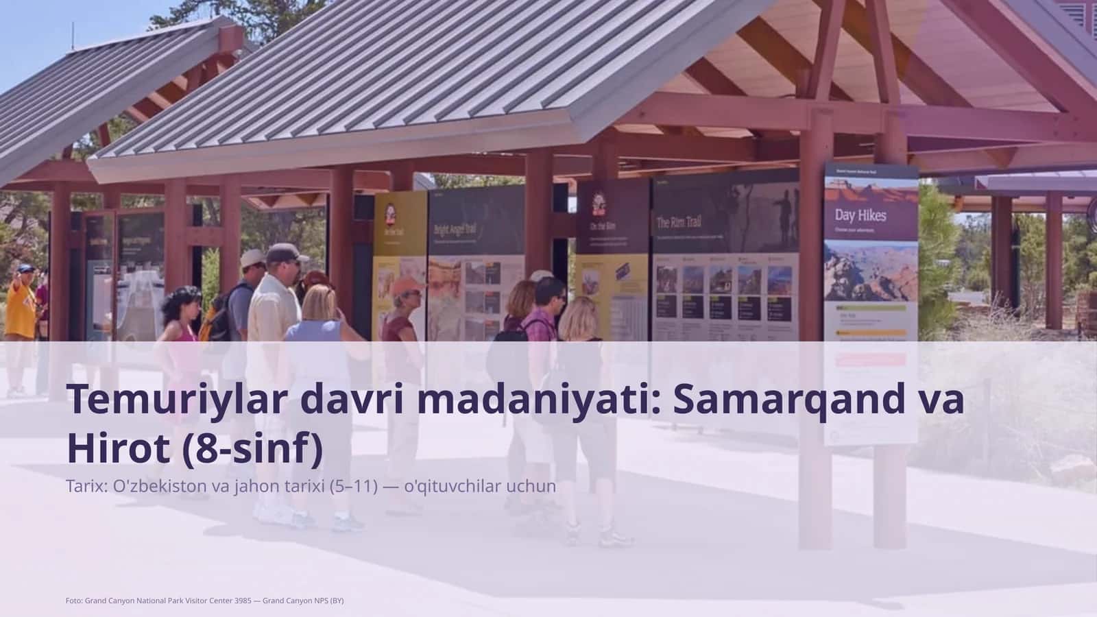 Temuriylar davri madaniyati: Samarqand va Hirot (8-sinf) 1
