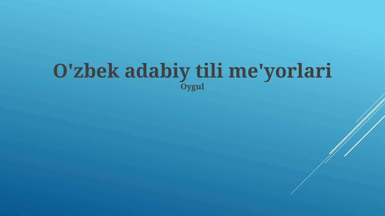 O'zbek adabiy tili me'yorlari 1